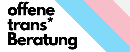 offene trans* Beratung